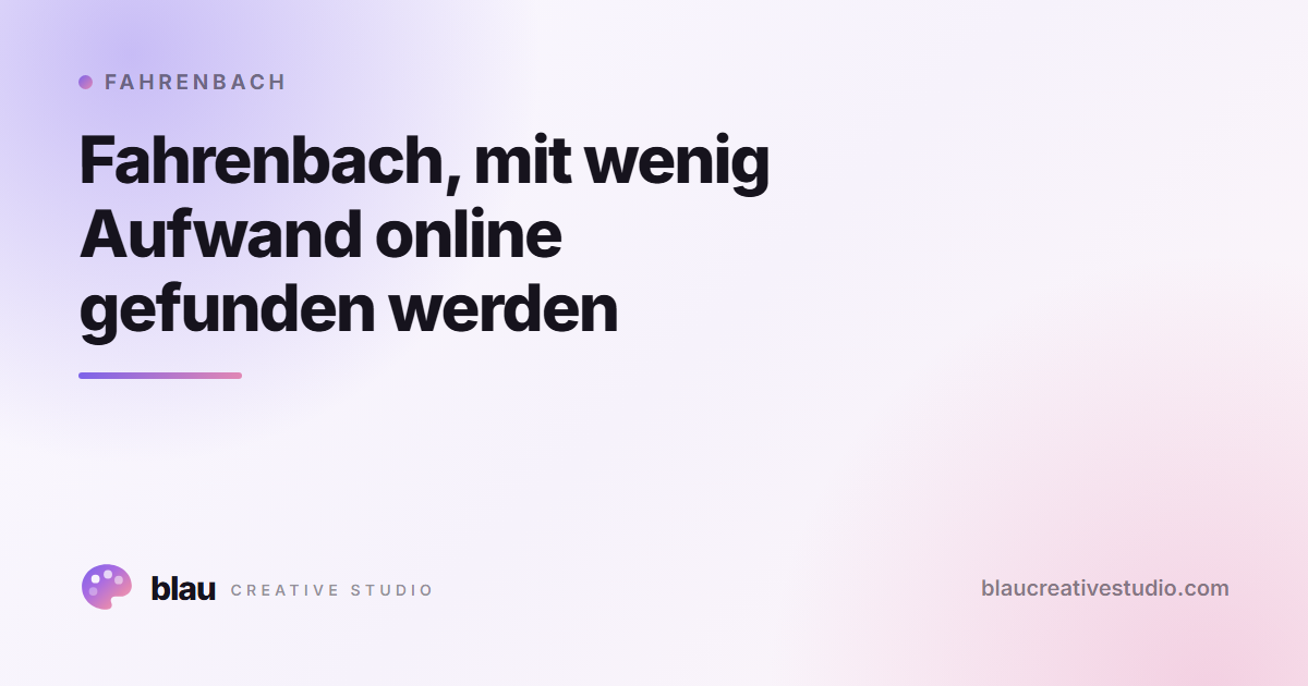 Fahrenbach, mit wenig Aufwand online gefunden werden