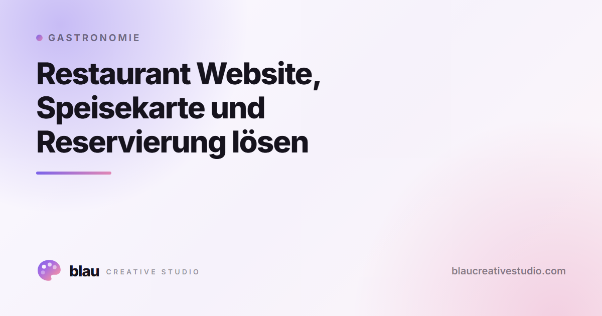 Restaurant Website, Speisekarte und Reservierung lösen